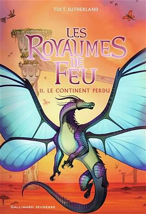 Les Royaumes de Feu (Tome 11) - Le Continent perdu by Tui T. Sutherland