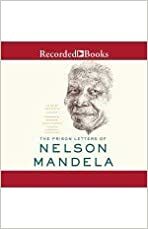 The Prison letters of Nelson Mandela by Atahdwa Kani, Nelson Mandela, Sahm Venter