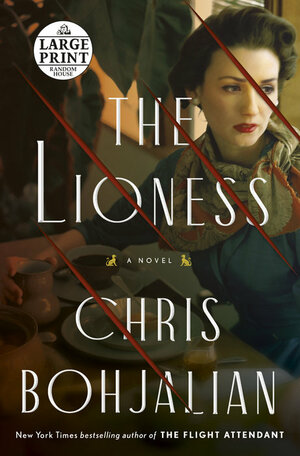 The Lioness by Chris Bohjalian