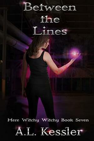 Between the Lines by A.L. Kessler