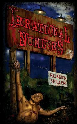 Irrational Numbers by Robert Spiller