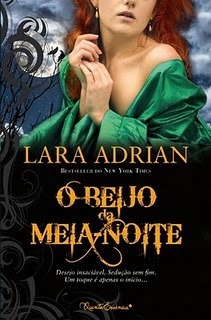 O Beijo da Meia-Noite by Lara Adrian