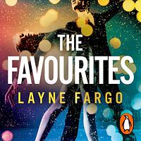 The Favorites by Layne Fargo