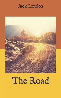 The Road by Jack London