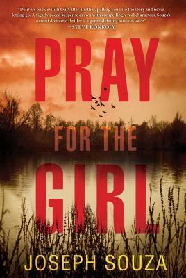 Pray for the Girl by Joseph Souza