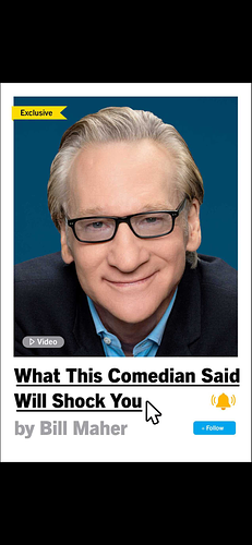 What This Comedian Said Will Shock You by Bill Maher