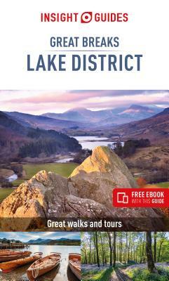 Insight Guides Great Breaks the Lake District (Travel Guide with Free Ebook) by Insight Guides