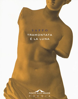 Tramontata è la luna by Sappho