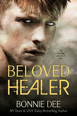 Beloved Healer by Bonnie Dee