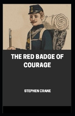 The Red Badge of Courage Annotated by Stephen Crane