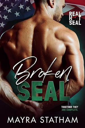 Broken SEAL by Mayra Statham, Mayra Statham