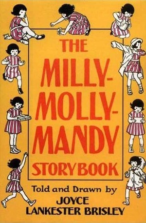The Big Milly-Molly-Mandy Storybook by Joyce Lankester Brisley
