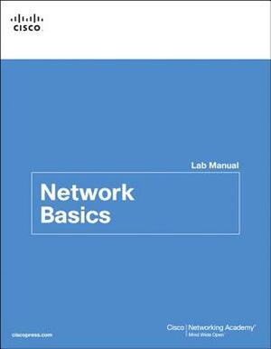 Network Basics Lab Manual by Cisco Networking Academy