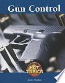 Gun Control by Jennifer MacKay
