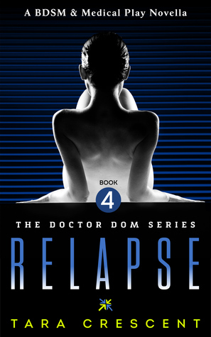 Relapse by Tara Crescent