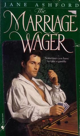 The Marriage Wager by Jane Ashford