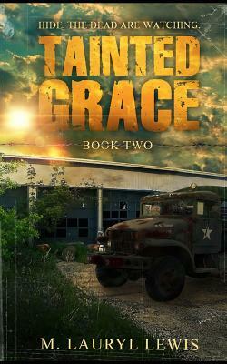Tainted Grace by M. Lauryl Lewis
