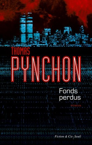 Fonds perdus by Thomas Pynchon