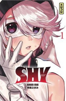 Shy, Tome 1 by Bukimi Miki