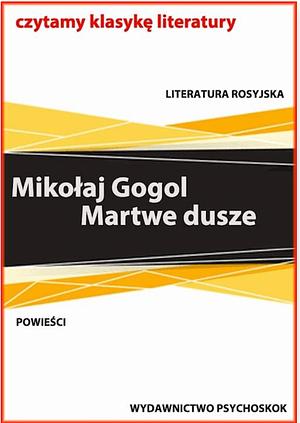 Martwe dusze by Nikolai Gogol