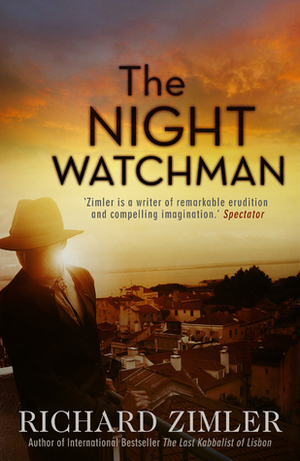 The Night Watchman by Richard Zimler