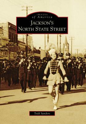 Jackson's North State Street by Todd Sanders