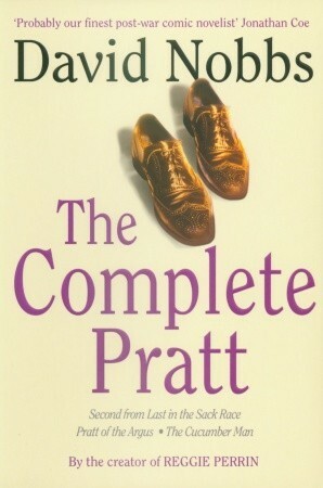The Complete Pratt by David Nobbs