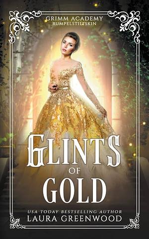 Glints of Gold by Laura Greenwood