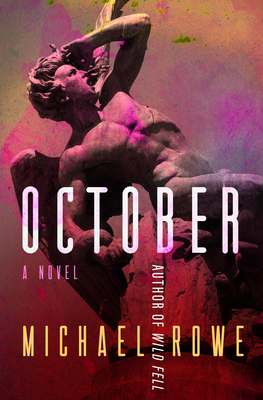 October by Michael Rowe