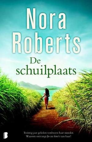 De schuilplaats by Nora Roberts