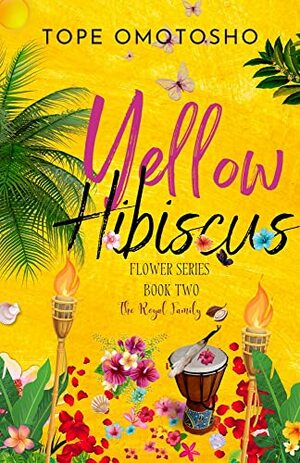 Yellow Hibiscus by Tope Omotosho