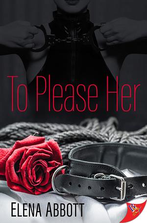 To Please Her by Elena Abbott