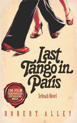 Last Tango in Paris by Moh. Sidik Nugraha, Robert Alley, Rama Romindo