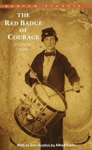 The Red Badge of Courage by Stephen Crane