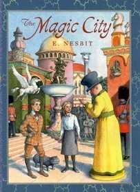 The Magic City by Peter Glassman, E. Nesbit, H.R. Millar