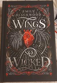 Wings So Wicked by Emily Blackwood