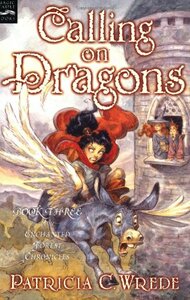Calling on Dragons by Patricia C. Wrede