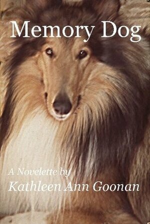 Memory Dog by Kathleen Ann Goonan