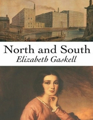 North and South (Annotated) by Elizabeth Gaskell