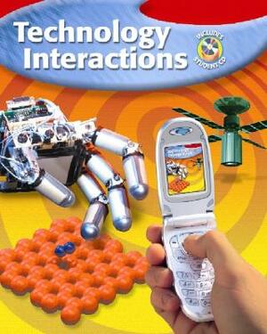 Technology Interactions, Student Edition [With CDROM] by Neal R. Swernofsky, McGraw-Hill, Henry R. Harms