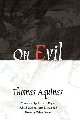 On Evil by St. Thomas Aquinas