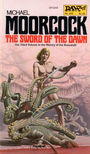 The Sword of Dawn by Michael Moorcock