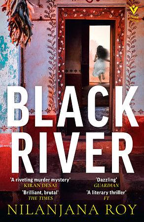 Black River by Nilanjana Roy, Nilanjana Roy