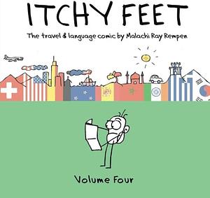 Itchy Feet: Volume Four: A Travel and Language Comic by Malachi Rempen