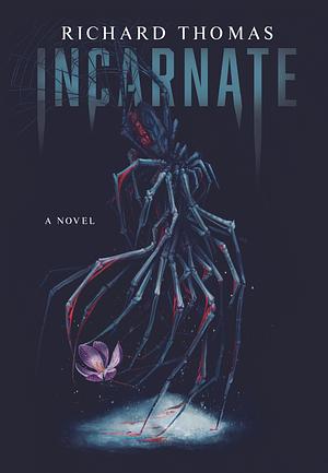 Incarnate by Richard Thomas