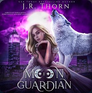 Moon Guardian by J.R. Thorn