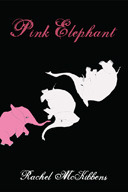 Pink Elephant by Rachel McKibbens