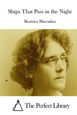 Ships That Pass in the Night by Beatrice Harraden