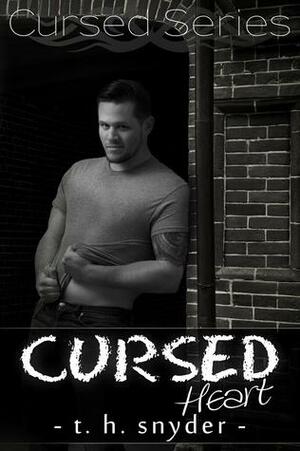 Cursed Heart by T.H. Snyder