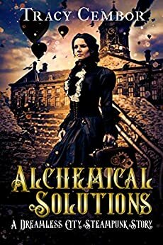 Alchemical Solutions by Tracy Cembor